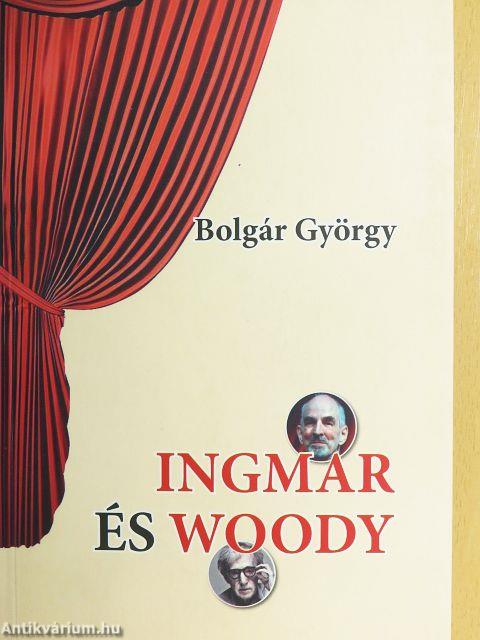 Ingmar és Woody