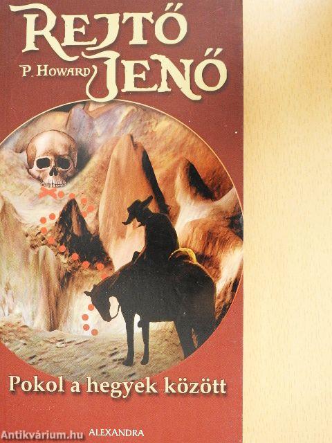 Pokol a hegyek között