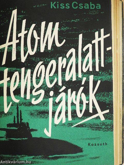Bukott diktátorok/Hitler végnapjai/OAS/Az imperialisták gyarmati politikája Fekete-Afrikában/Rakéta Hadsereg/Mi történt Irakban?/Atom-tengeralattjárók/A Csehszlovák Hadsereg/A Román Néphadsereg/A kínai Népi Felszabadító Hadsereg