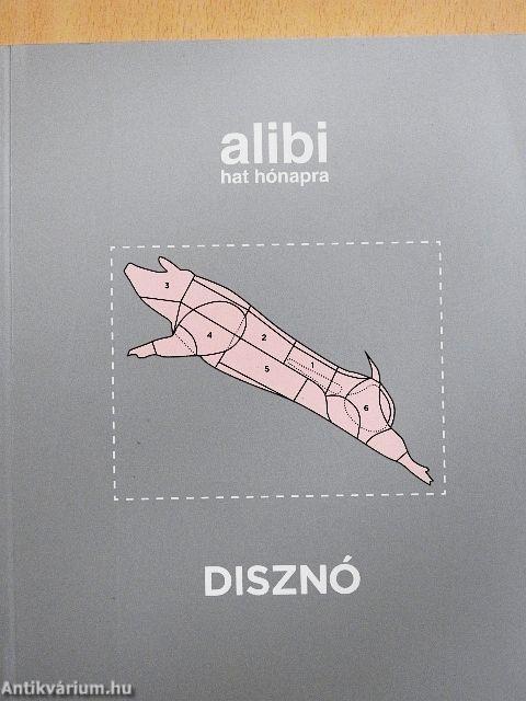 Alibi hat hónapra 11.