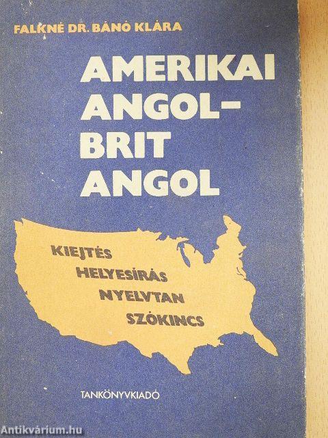 Amerikai angol - brit angol