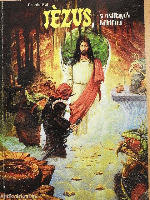 Jézus, a csillagok küldötte