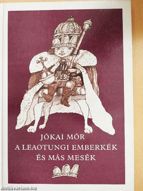 A Leaotungi emberkék és más mesék