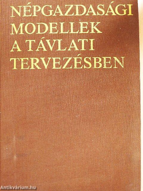 Népgazdasági modellek a távlati tervezésben