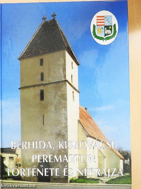 Berhida, Kiskovácsi, Peremarton története és néprajza