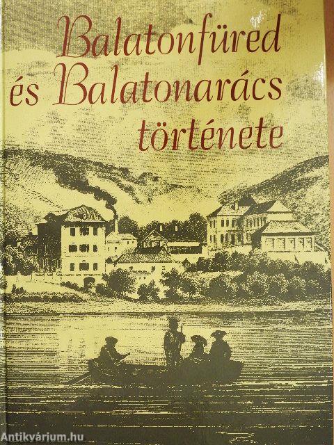 Balatonfüred és Balatonarács története