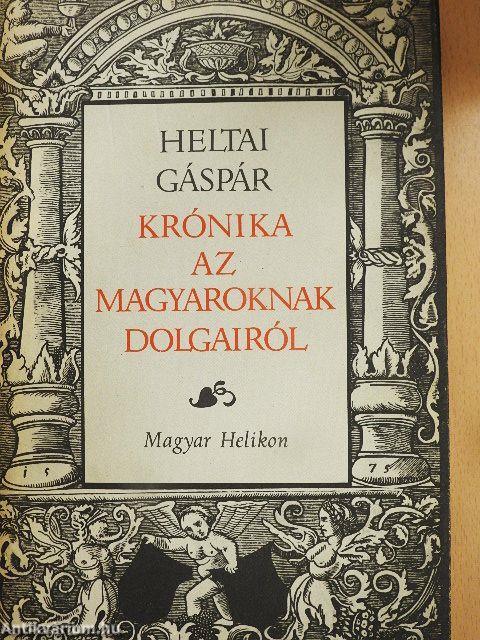 Krónika az magyaroknak dolgairól