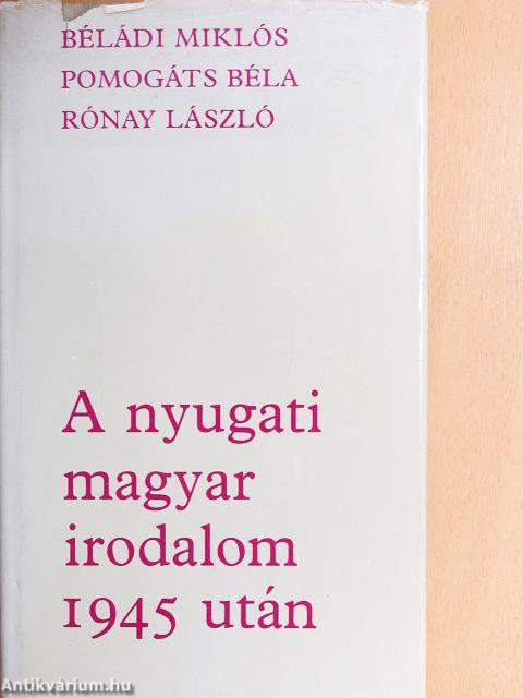 A nyugati magyar irodalom 1945 után