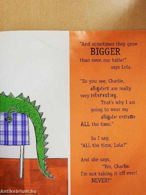 But I am an Alligator