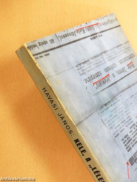 Kele, a "léleklátó"