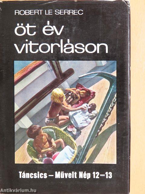 Öt év vitorláson