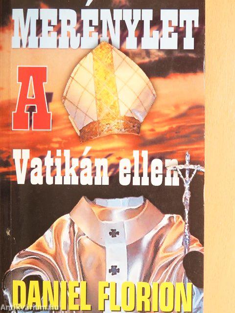 Merénylet a Vatikán ellen