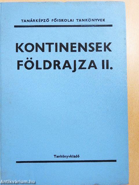 Kontinensek földrajza II.