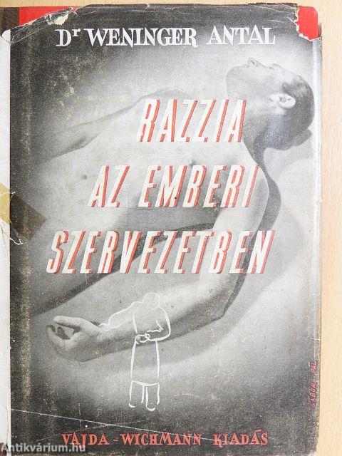 Razzia az emberi szervezetben