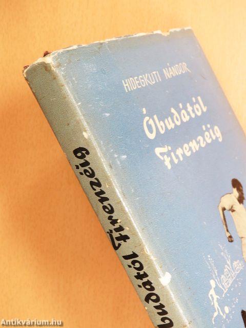 Óbudától Firenzéig