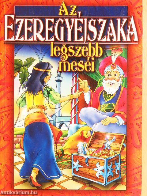 Az Ezeregyéjszaka legszebb meséi