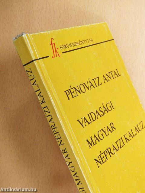 Vajdasági magyar néprajzi kalauz