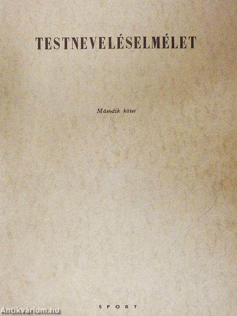 Testneveléselmélet II.