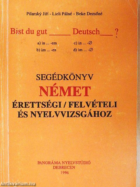 Segédkönyv német érettségi/felvételi és nyelvvizsgához