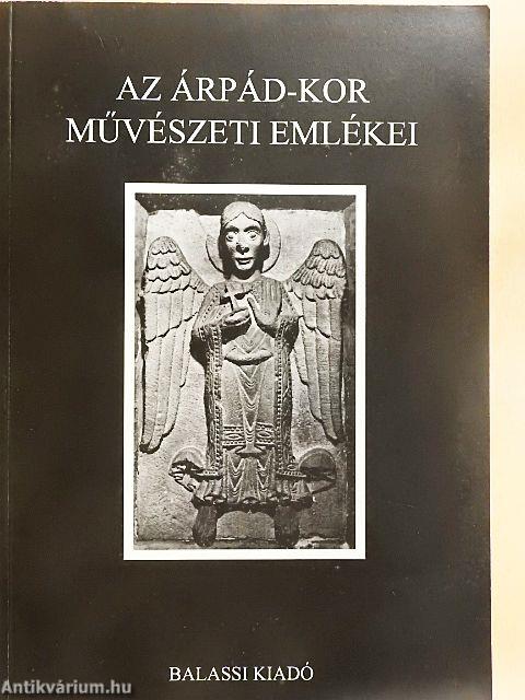 Az Árpád-kor művészeti emlékei