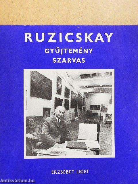 Ruzicskay gyűjtemény Szarvas