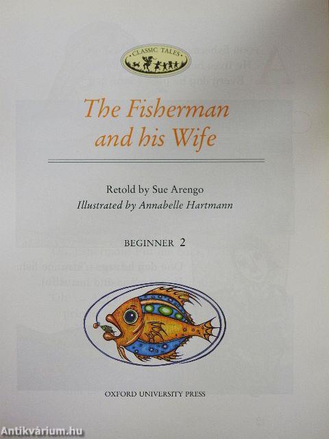 The Fisherman and his Wife