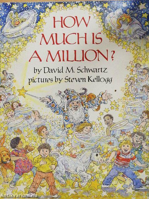 How Much is a Million?