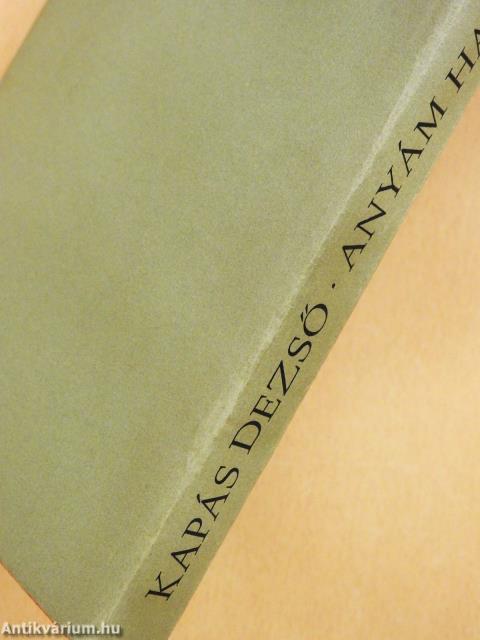 Anyám halálai (dedikált példány)