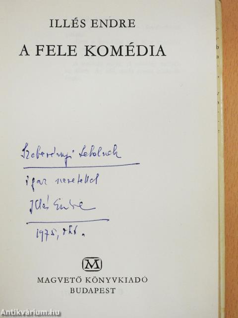 A fele komédia (dedikált példány)
