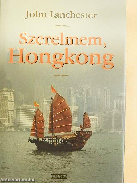 Szerelmem, Hongkong