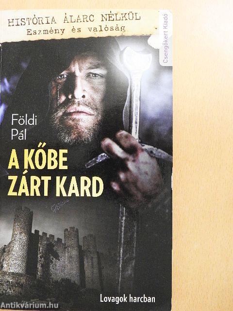 A kőbe zárt kard