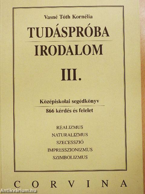 Tudáspróba - Irodalom III.