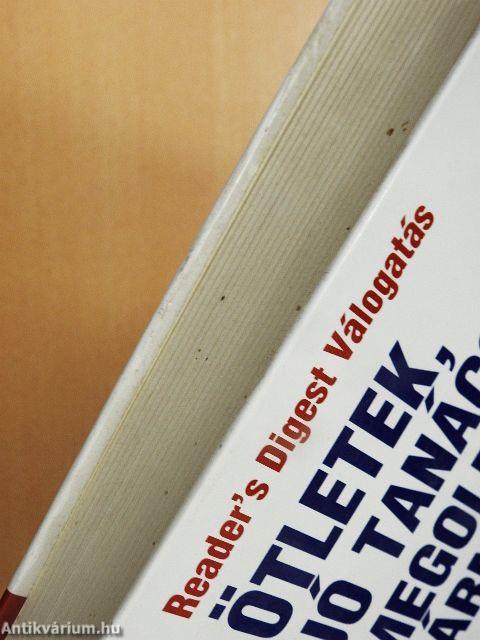 Ötletek, jó tanácsok, megoldások bármire