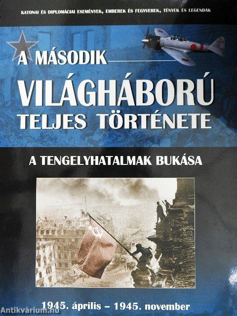 A tengelyhatalmak bukása