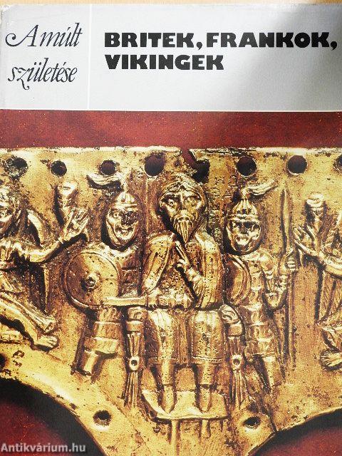 Britek, frankok, vikingek