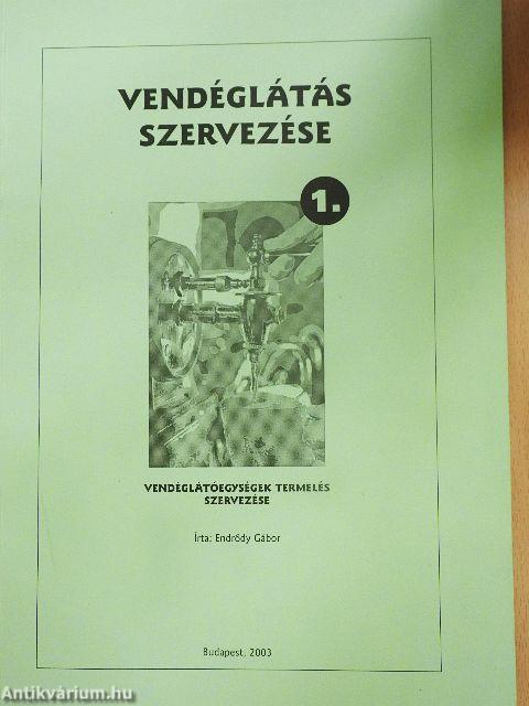 Vendéglátás szervezése 1.