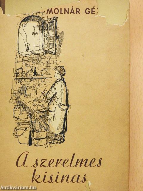 A szerelmes kisinas (dedikált példány)
