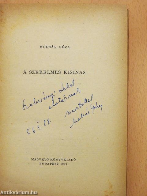 A szerelmes kisinas (dedikált példány)