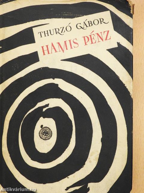 Hamis pénz (dedikált példány)