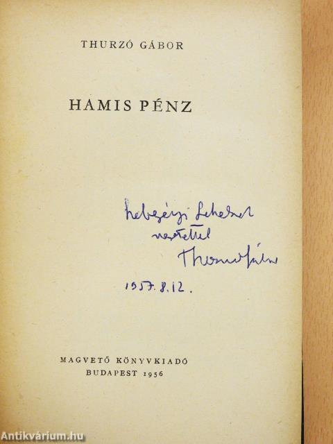 Hamis pénz (dedikált példány)