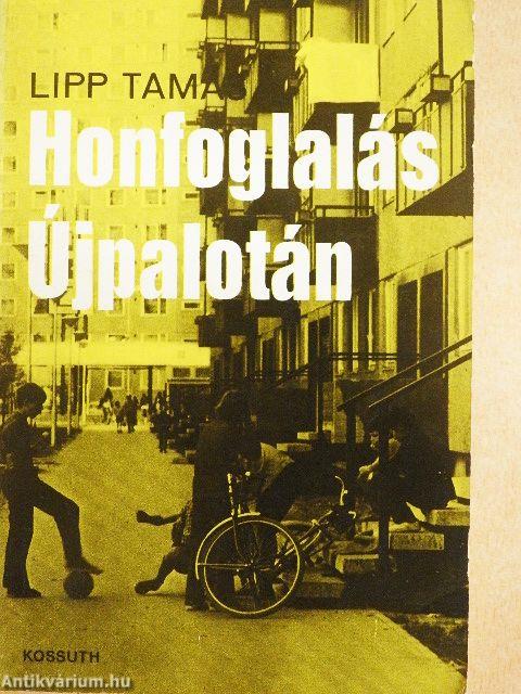 Honfoglalás Újpalotán