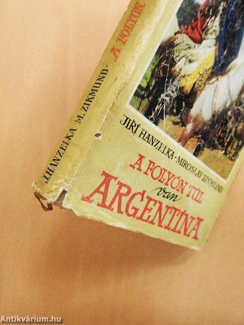 A folyón túl van Argentína