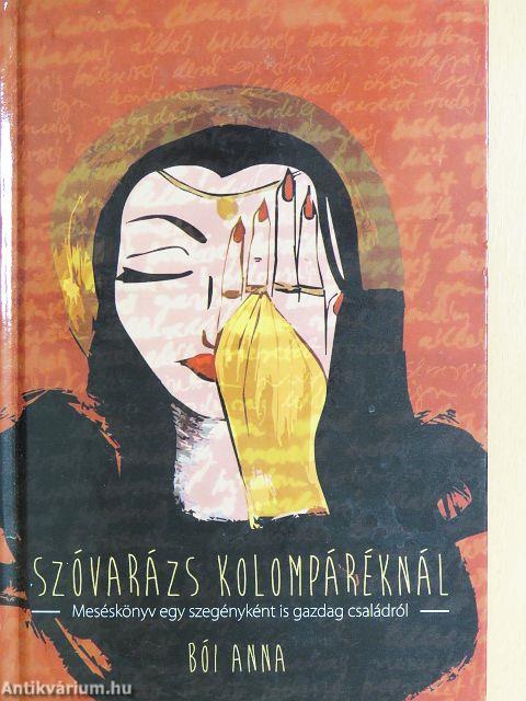 Szóvarázs Kolompáréknál