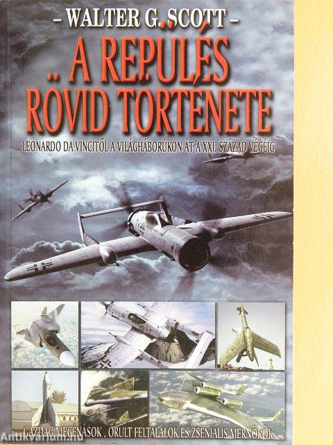 A repülés rövid története