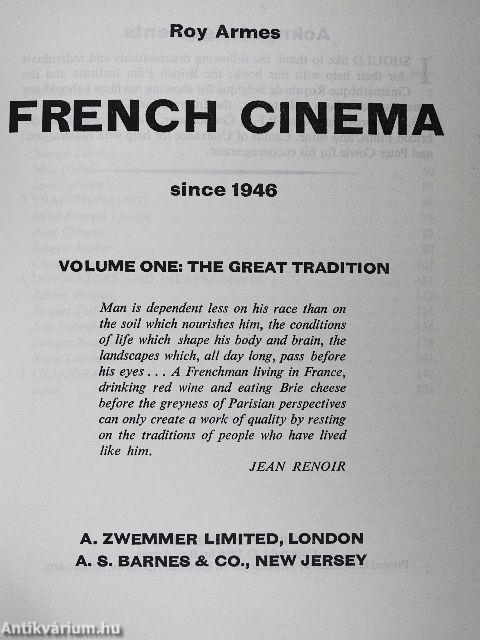 French Cinema since 1946/1. - The Great Tradition