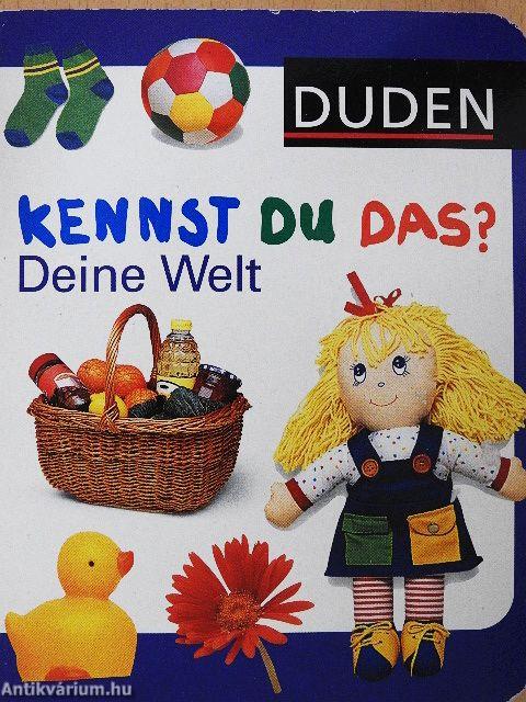 Kennst du das? Deine Welt