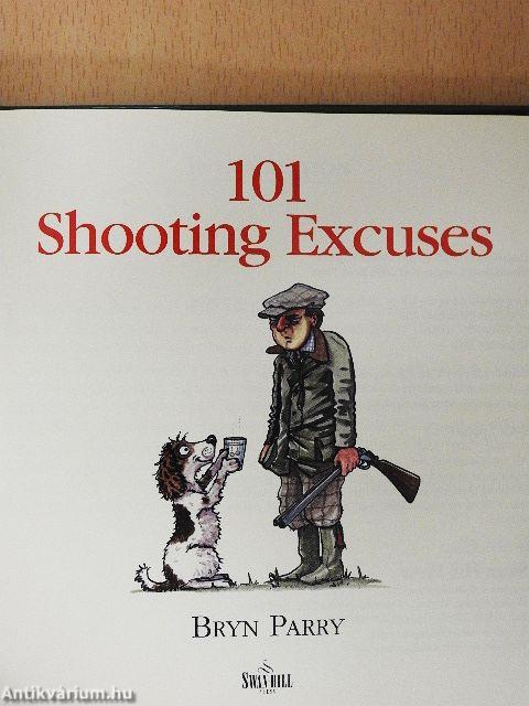 101 Shooting Excuses