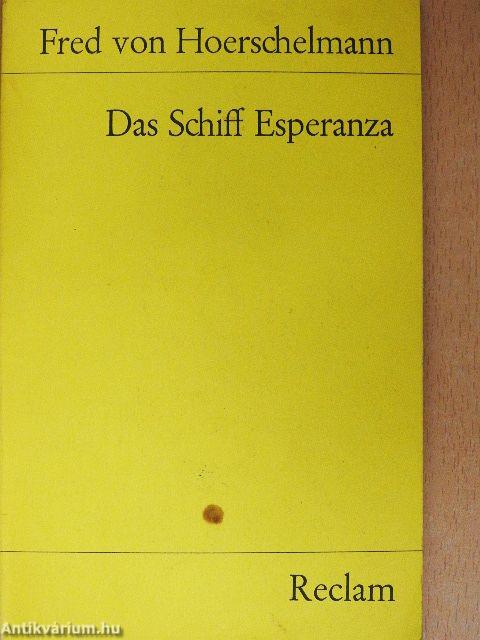 Das Schiff Esperanza