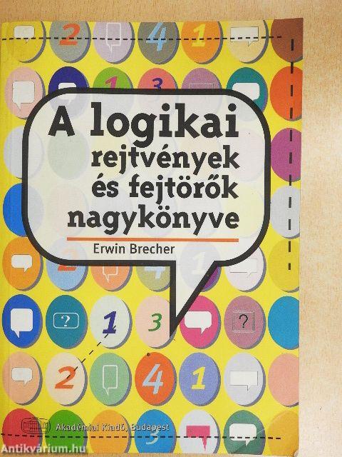 A logikai rejtvények és fejtörők nagykönyve