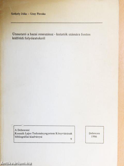 Útmutató a hazai reneszánsz-kutatók számára fontos külföldi folyóiratokról